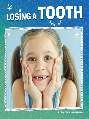 cover image of Losing a Tooth